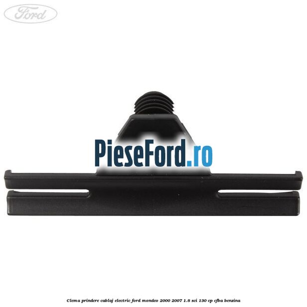 Clema prindere cablaj electric Ford Mondeo 2000-2007 1.8 SCi 130 cp CFBA benzina
