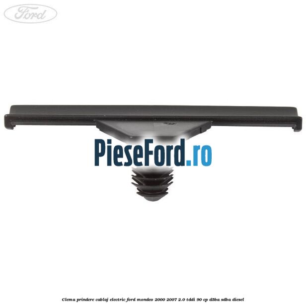Clema prindere cablaj electric Ford Mondeo 2000-2007 2.0 TDDI 90 cp D5BA, SDBA diesel