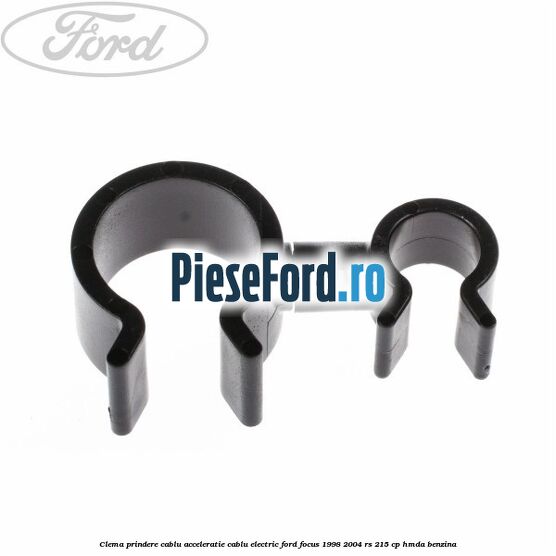 Clema prindere cablu acceleratie, cablu electric Ford Focus 1998-2004 RS 215 cp HMDA benzina