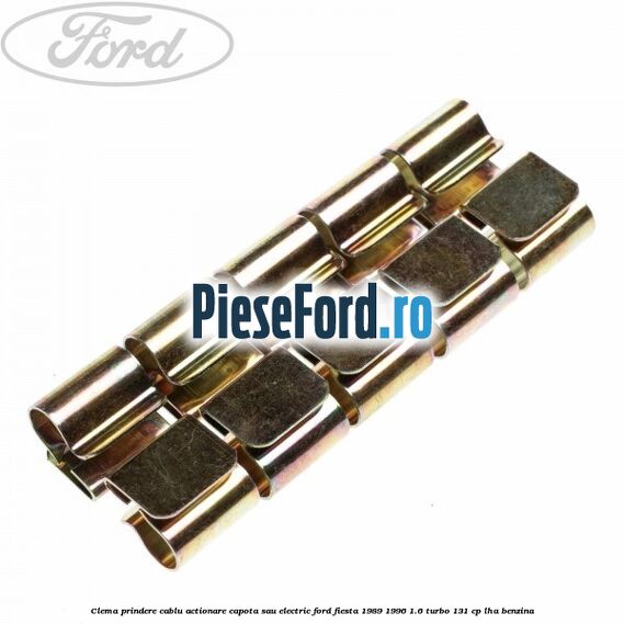 Clema prindere cablu actionare capota sau electric Ford Fiesta 1989-1996 1.6 Turbo 131 cp LHA benzina