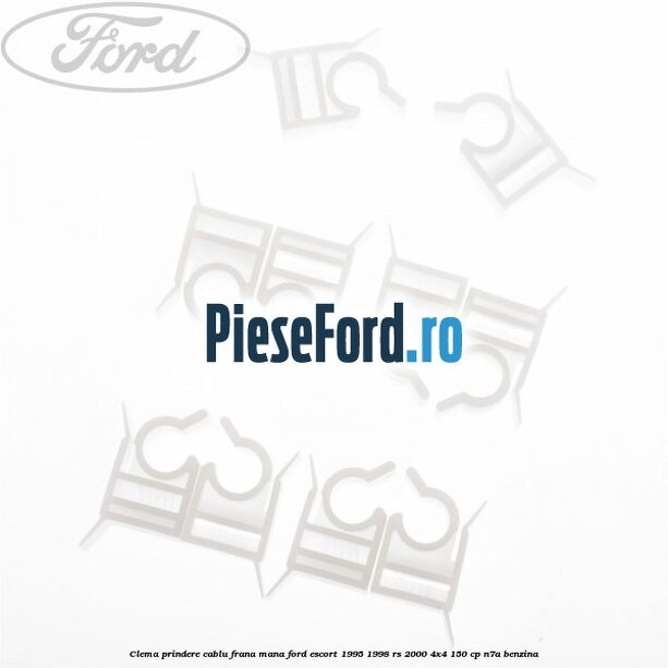 Clema prindere cablu frana mana Ford Escort 1995-1998 RS 2000 4x4 150 cp N7A benzina