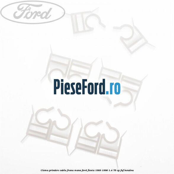 Clema prindere cablu frana mana Ford Fiesta 1989-1996 1.4 75 cp FUF benzina