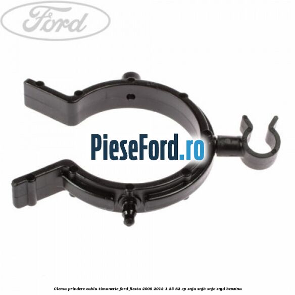 Clema prindere cablu timonerie Ford Fiesta 2008-2012 1.25 82 cp SNJA, SNJB, SNJC, SNJD benzina