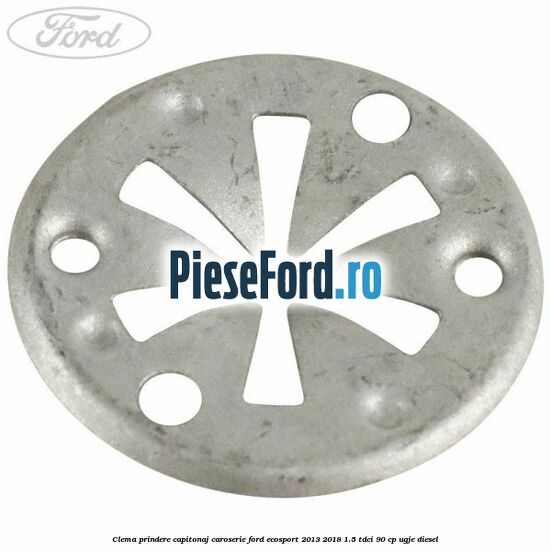 Clema prindere capitonaj caroserie Ford EcoSport 2013-2018 1.5 TDCi 90 cp UGJE diesel