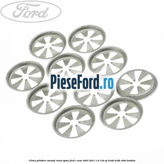 Clema prindere carenaj roata spate Ford C-Max 2007-2011 1.6 116 cp HXDA, HXDB, SIDA benzina