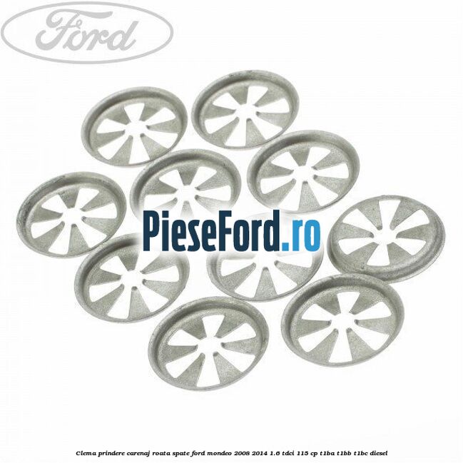 Clema prindere carenaj roata spate Ford Mondeo 2008-2014 1.6 TDCi 115 cp T1BA, T1BB, T1BC diesel