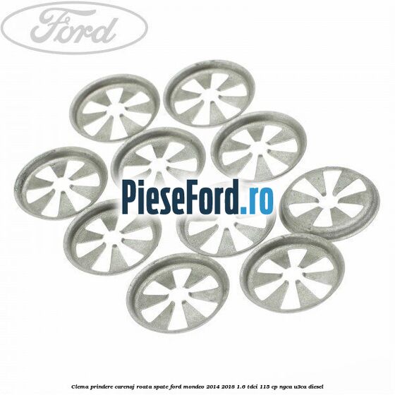 Clema prindere carenaj roata spate Ford Mondeo 2014-2018 1.6 TDCi 115 cp NGCA, U3CA diesel