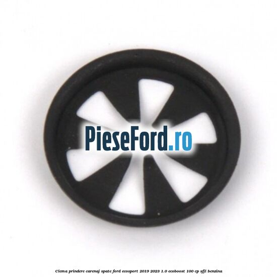 Clema prindere carenaj spate Ford EcoSport 2019-2023 1.0 EcoBoost 100 cp SFJL benzina