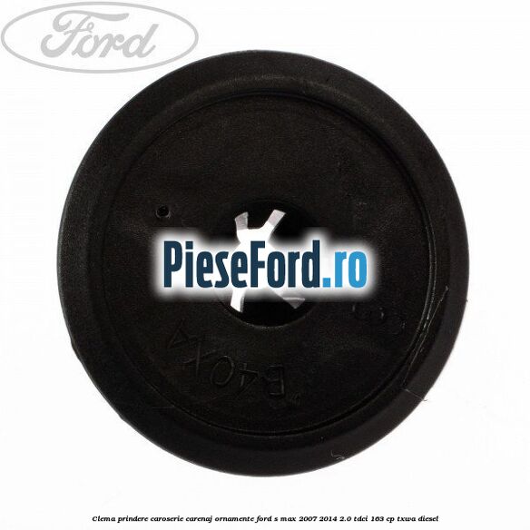 Clema prindere caroserie, carenaj ornamente Ford S-Max 2007-2014 2.0 TDCi 163 cp TXWA diesel