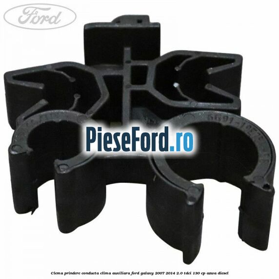 Clema prindere conducta clima auxiliara Ford Galaxy 2007-2014 2.0 TDCi 130 cp AZWA diesel