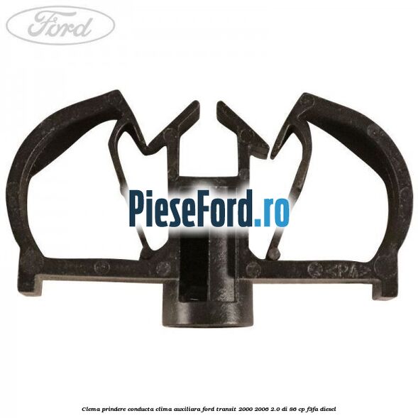 Clema prindere conducta clima auxiliara Ford Transit 2000-2006 2.0 DI 86 cp F3FA diesel