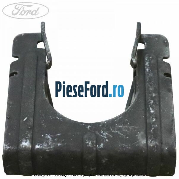 Clema prindere conducta filtru uscator Ford Fiesta 2002-2005 1.3 69 cp A9JA, A9JB benzina