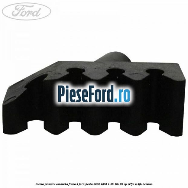 Clema prindere conducta frana 4 Ford Fiesta 2002-2005 1.25 16V 70 cp M7JA, M7JB benzina