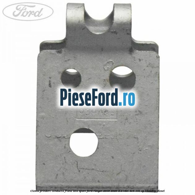 Clema prindere conducta frana axa spate Ford Ranger 2016-2020 2.2 TDCi 4x4 131 cp T22DD0P diesel