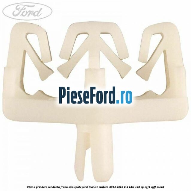 Clema prindere conducta frana axa spate Ford Transit Custom 2014-2018 2.2 TDCi 125 cp CYF4, CYFF diesel