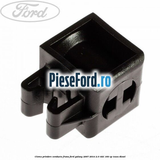 Clema prindere conducta frana Ford Galaxy 2007-2014 2.0 TDCi 163 cp TXWA diesel