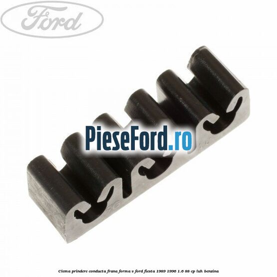 Clema prindere conducta frana forma V Ford Fiesta 1989-1996 1.6 88 cp LUH benzina