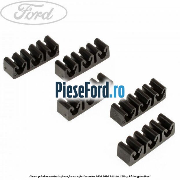 Clema prindere conducta frana forma V Ford Mondeo 2008-2014 1.8 TDCi 125 cp KHBA, QYBA diesel