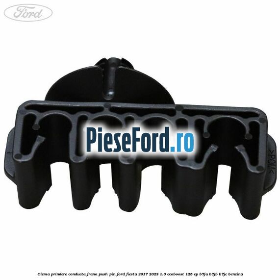 Clema prindere conducta frana push pin Ford Fiesta 2017-2023 1.0 EcoBoost 125 cp B7JA, B7JB, B7JC benzina