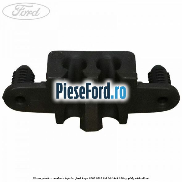 Clema prindere conducta injector Ford Kuga 2008-2012 2.0 TDCi 4x4 136 cp G6DG, UKDA diesel