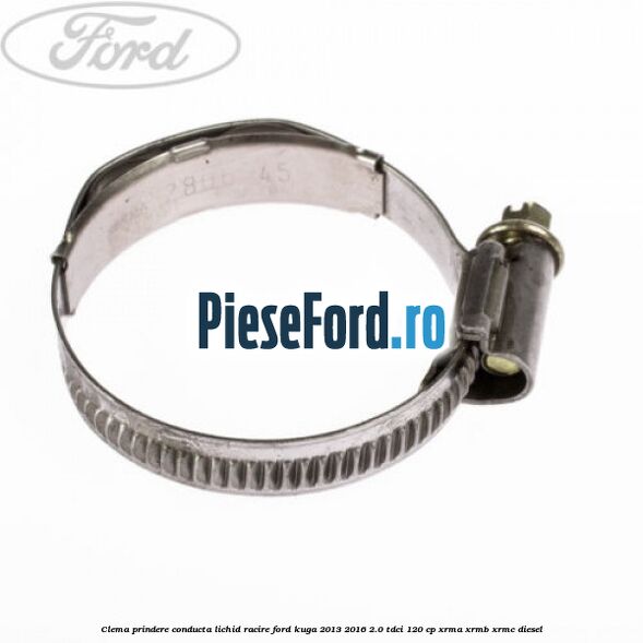 Clema prindere conducta lichid racire Ford Kuga 2013-2016 2.0 TDCi 120 cp XRMA, XRMB, XRMC diesel