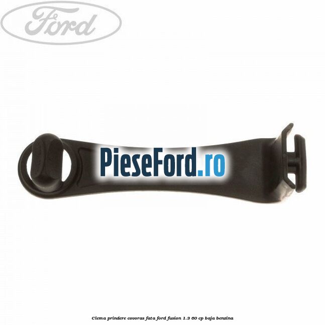 Clema prindere covoras fata Ford Fusion 1.3 60 cp