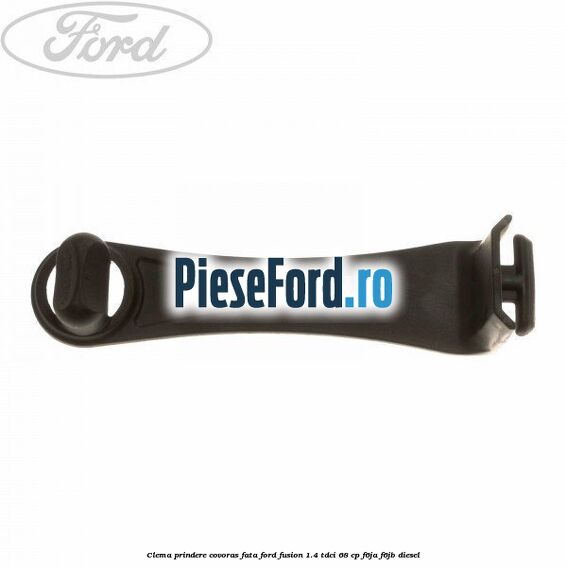 Clema prindere covoras fata Ford Fusion 1.4 TDCi 68 cp