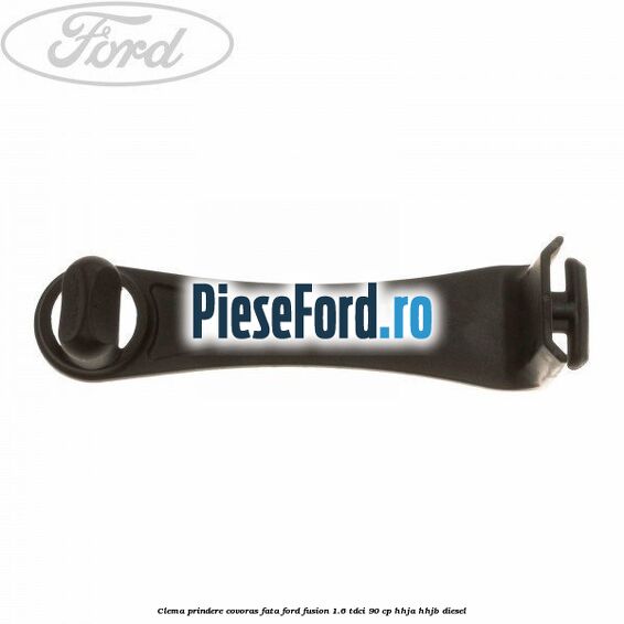 Clema prindere covoras fata Ford Fusion 1.6 TDCi 90 cp HHJA, HHJB diesel