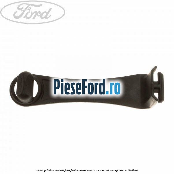Clema prindere covoras fata Ford Mondeo 2008-2014 2.0 TDCi 163 cp