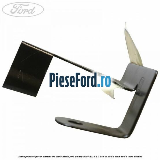 Clema prindere furtun alimentare combustibil Ford Galaxy 2007-2014 2.0 145 cp AOWA, AOWB, TBWA, TBWB benzina