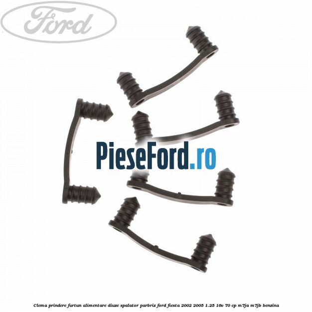 Clema prindere furtun alimentare diuze spalator parbriz Ford Fiesta 2002-2005 1.25 16V 70 cp M7JA, M7JB benzina