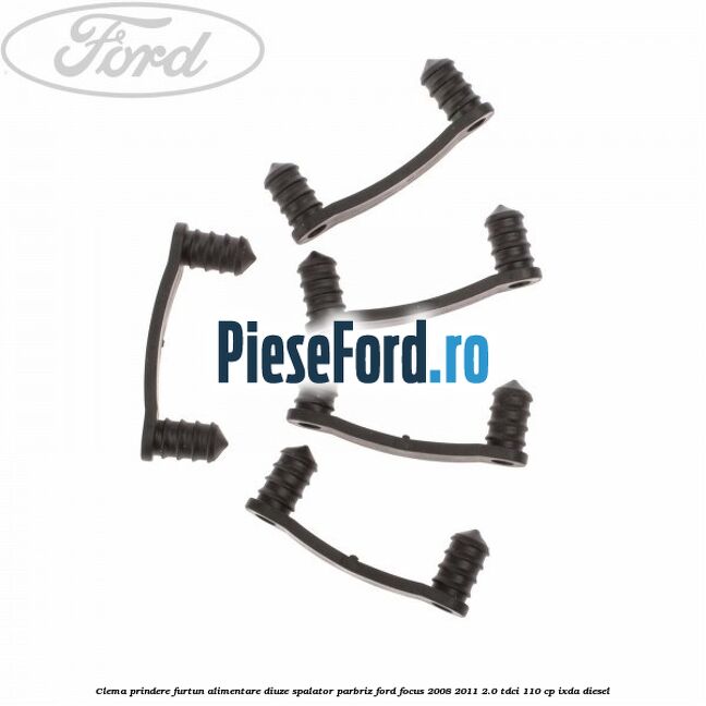 Clema prindere furtun alimentare diuze spalator parbriz Ford Focus 2008-2011 2.0 TDCi 110 cp IXDA diesel