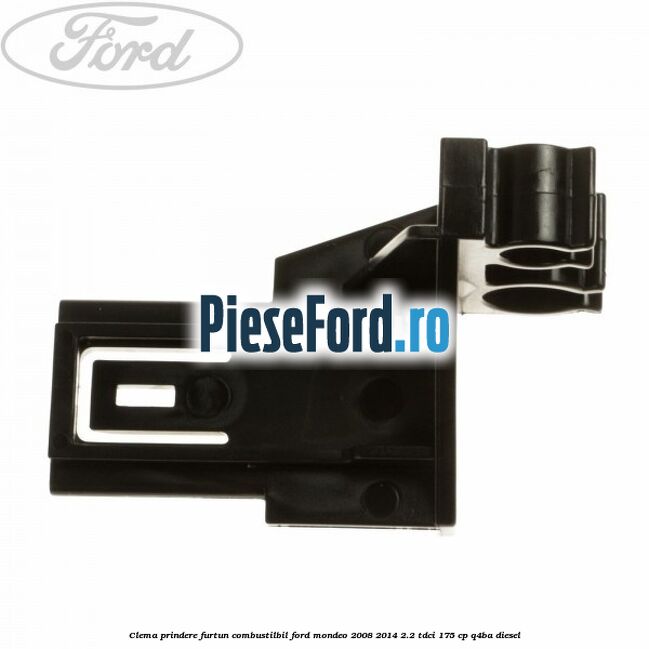 Clema prindere furtun combustilbil Ford Mondeo 2008-2014 2.2 TDCi 175 cp Q4BA diesel