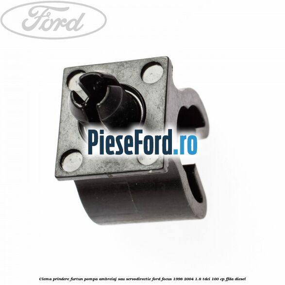 Clema prindere furtun pompa ambreiaj sau servodirectie Ford Focus 1998-2004 1.8 TDCi 100 cp FFDA diesel