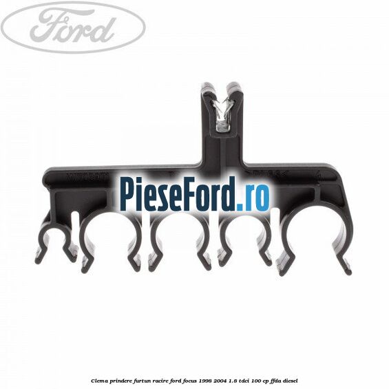 Clema prindere furtun racire Ford Focus 1998-2004 1.8 TDCi 100 cp Clema prindere furtun racire Ford Focus 1998-2004 1.8 TDCi 100 cp FFDA diesel