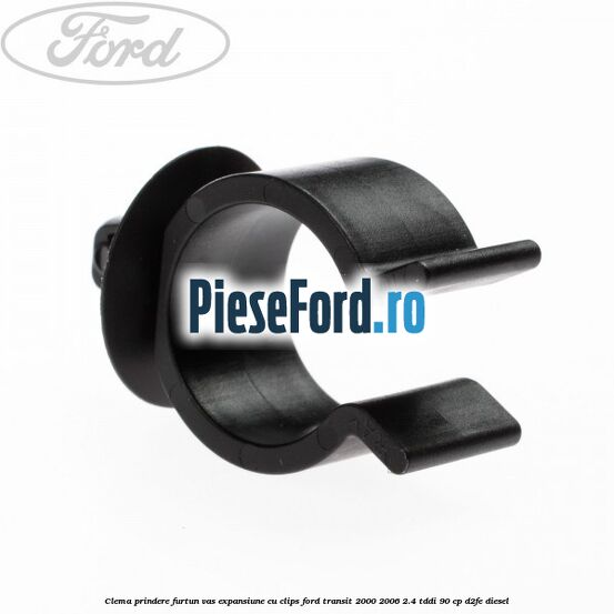 Clema prindere furtun vas expansiune cu clips Ford Transit 2000-2006 2.4 TDdi 90 cp D2FE diesel