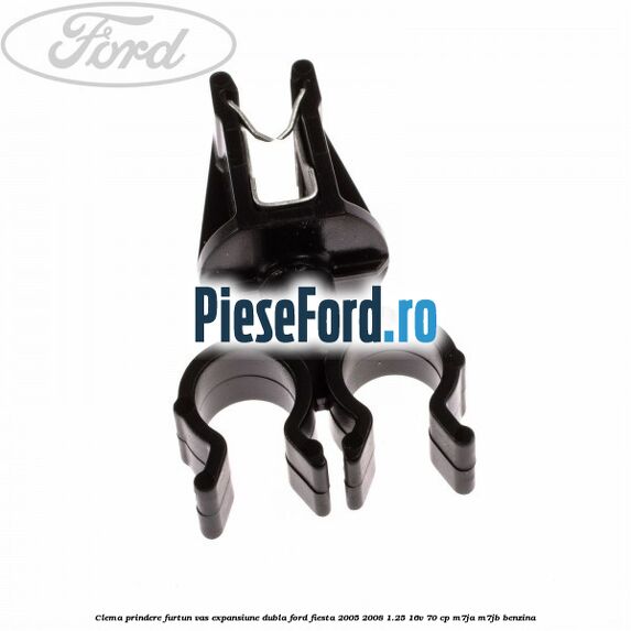 Clema prindere furtun vas expansiune dubla Ford Fiesta 2005-2008 1.25 16V 70 cp M7JA, M7JB benzina