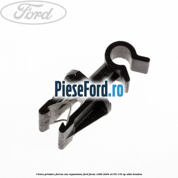 Clema prindere furtun vas expansiune Ford Focus 1998-2004 ST170 173 cp ALDA benzina