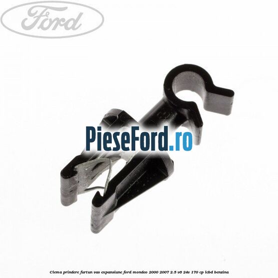 Clema prindere furtun vas expansiune Ford Mondeo 2000-2007 2.5 V6 24V 170 cp LCBD benzina