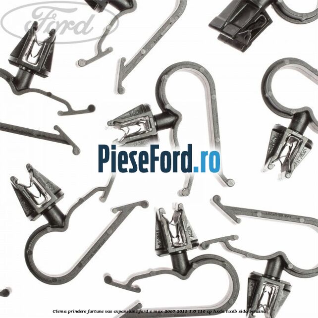 Clema prindere furtune vas expansiune Ford C-Max 2007-2011 1.6 116 cp Clema prindere furtune vas expansiune Ford C-Max 2007-2011 1.6 116 cp HXDA, HXDB, SIDA benzina