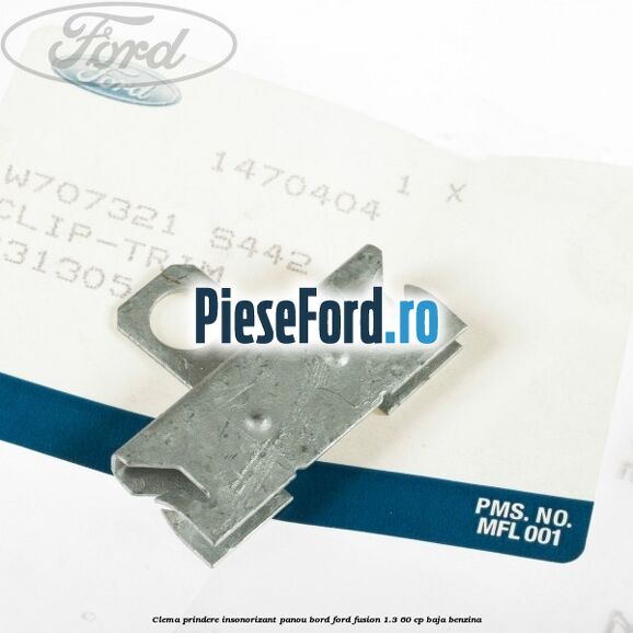 Clema prindere insonorizant panou bord Ford Fusion 1.3 60 cp BAJA benzina
