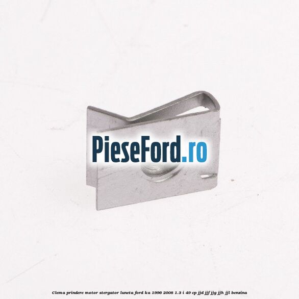 Clema prindere motor stergator luneta Ford Ka 1996-2008 1.3 i 49 cp JJD, JJF, JJG, JJH, JJL benzina