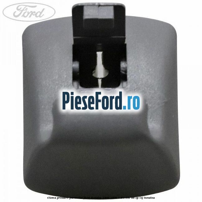 Clema prindere parasolar Ford Mondeo 1993-1996 1.6 i 16V 88 cp Clema prindere parasolar Ford Mondeo 1993-1996 1.6 i 16V 88 cp L1J benzina