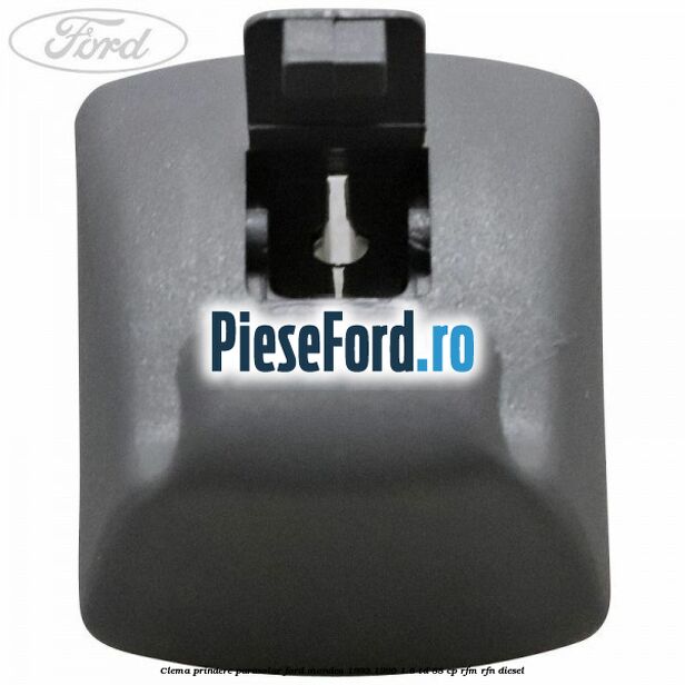 Clema prindere parasolar Ford Mondeo 1993-1996 1.8 TD 88 cp Clema prindere parasolar Ford Mondeo 1993-1996 1.8 TD 88 cp RFM, RFN diesel