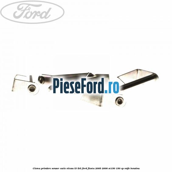 Clema prindere senzor cutie viteza I5/IB5 Ford Fiesta 2005-2008 ST150 150 cp N4JB benzina