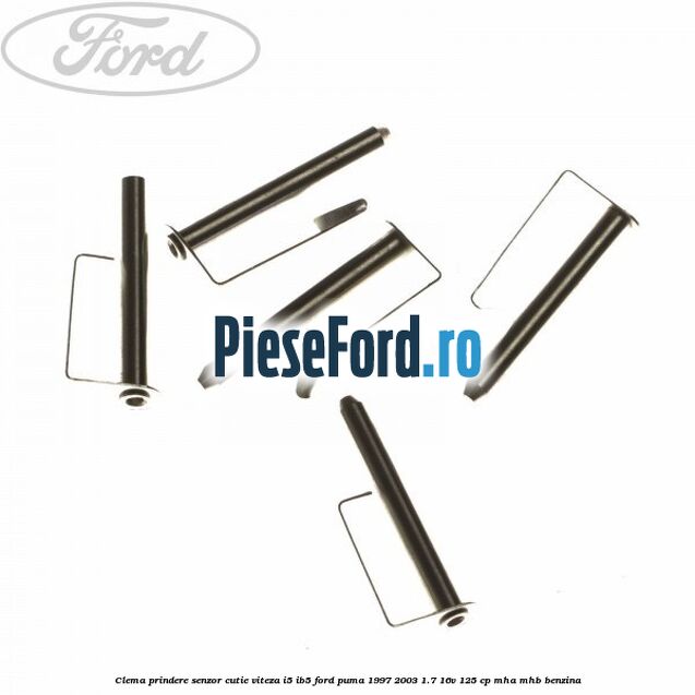Clema prindere senzor cutie viteza I5/IB5 Ford Puma 1997-2003 1.7 16V 125 cp MHA, MHB benzina