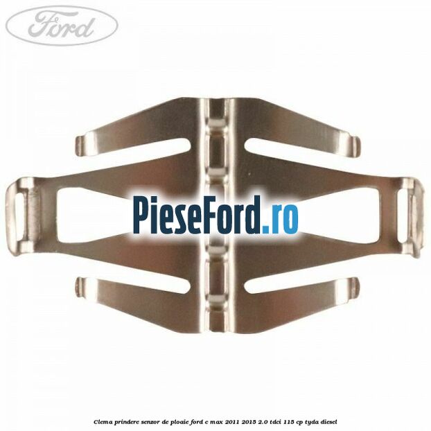 Clema prindere senzor de ploaie Ford C-Max 2011-2015 2.0 TDCi 115 cp TYDA diesel