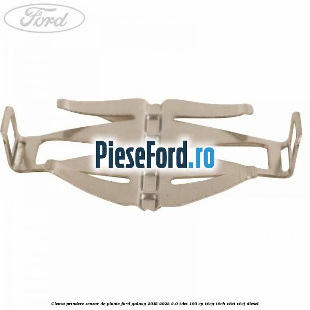 Clema prindere senzor de ploaie Ford Galaxy 2015-2023 2.0 TDCi 180 cp T8CG, T8CH, T8CI, T8CJ diesel