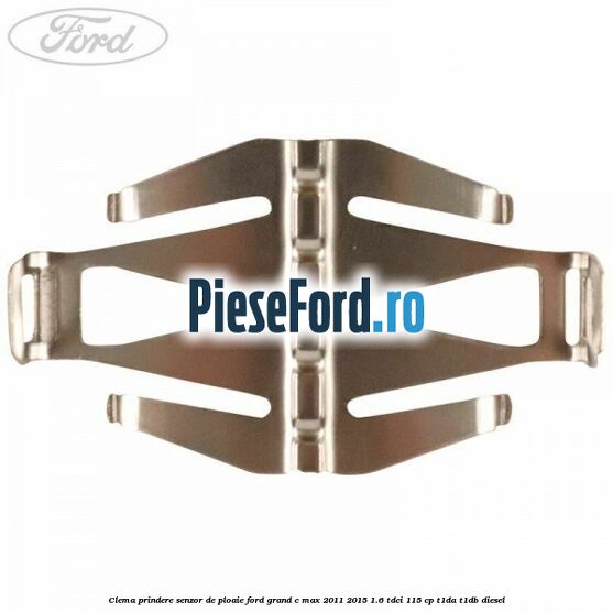Clema prindere senzor de ploaie Ford Grand C-Max 2011-2015 1.6 TDCi 115 cp T1DA, T1DB diesel