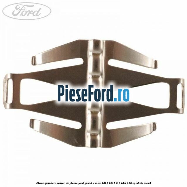 Clema prindere senzor de ploaie Ford Grand C-Max 2011-2015 2.0 TDCi 136 cp UKDB diesel